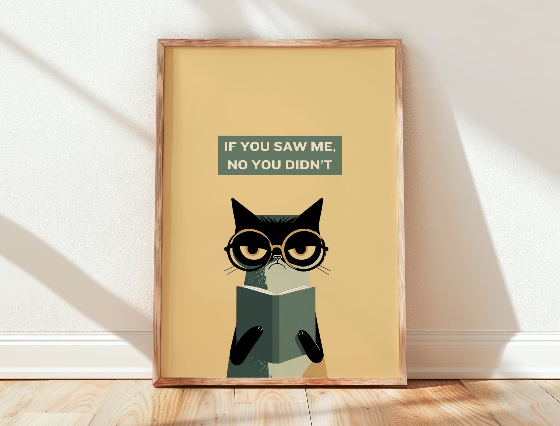If You Saw Me No You Didnt Cat Print | Funny Sarcastic Cat | Cozy Wall Decor | Book Lover Gift | Nook Poster | Reader Gift | Aesthetic Art - Book Poster Art Print Decor Bookish