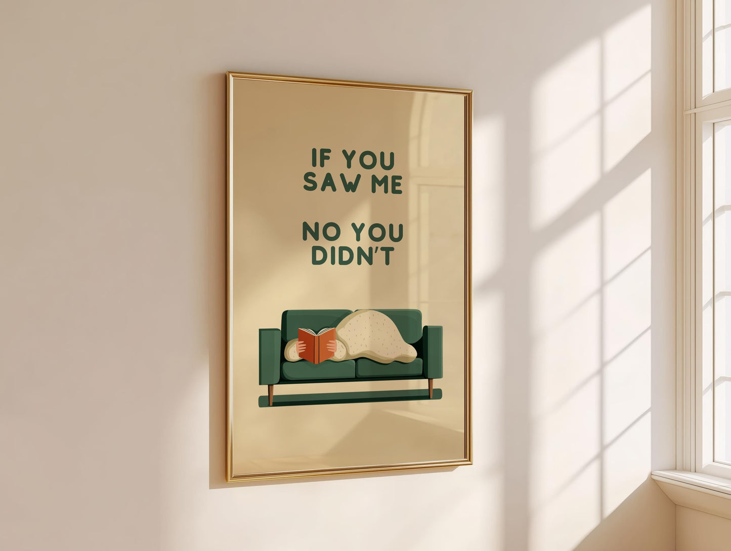 If You Saw Me No You Didnt Sofa | Cozy Wall Decor | Book Lover Gift | Nook Poster | Reader Gift | Aesthetic Room Art | Minimalist Home Decor - Book Poster Art Print Decor Bookish