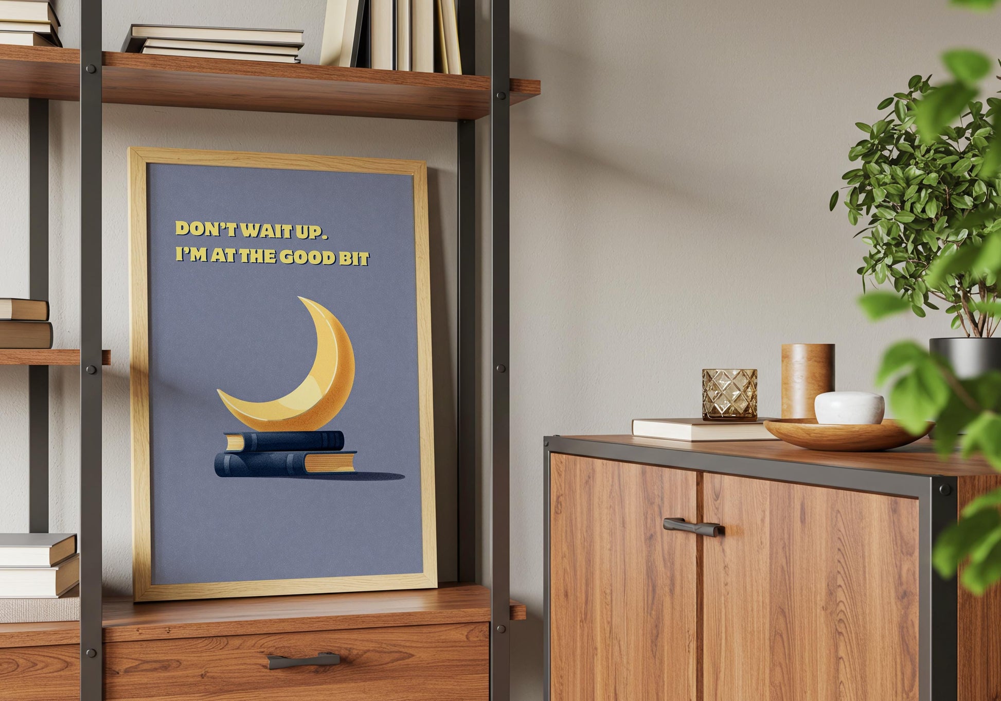 Don't Wait Up I'm At The Good Bit | Funny Moon Book Art | Cozy Wall Decor | Book Lover Gift | Nook Poster | Reader Gift | Aesthetic Art - Book Poster Art Print Decor Bookish