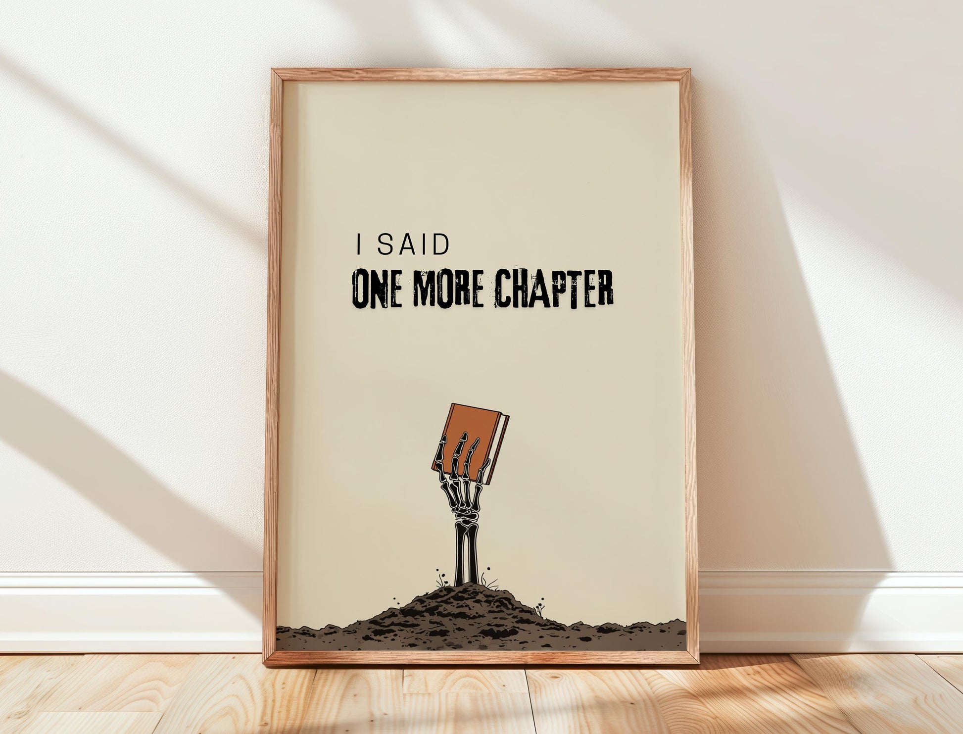 I Said One More Chapter Skeleton | Funny Gothic Book Art | Cozy Wall Decor | Book Lover Gift | Nook Poster | Reader Art | Aesthetic Book Art - Book Poster Art Print Decor Bookish