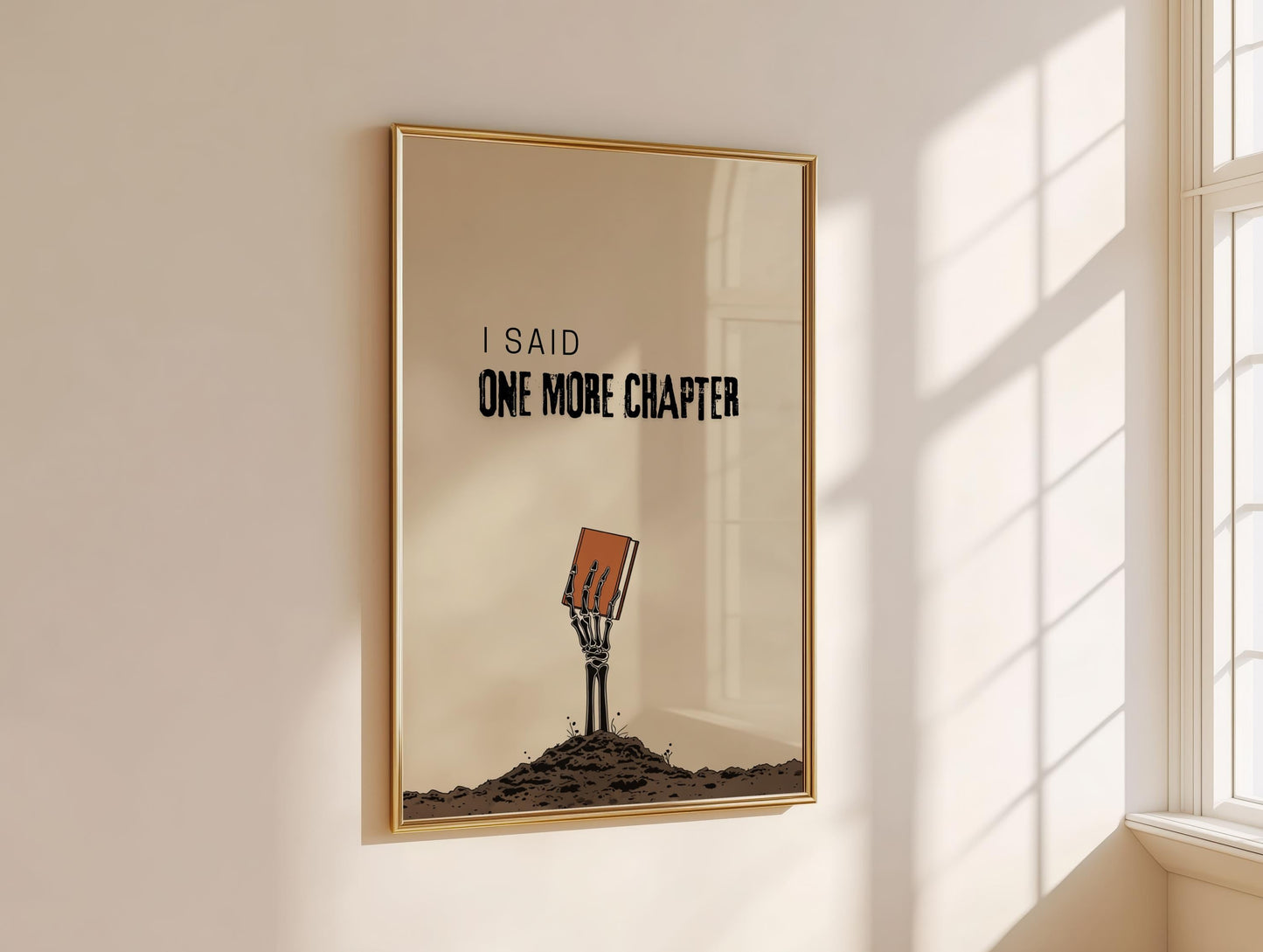 I Said One More Chapter Skeleton | Funny Gothic Book Art | Cozy Wall Decor | Book Lover Gift | Nook Poster | Reader Art | Aesthetic Book Art - Book Poster Art Print Decor Bookish
